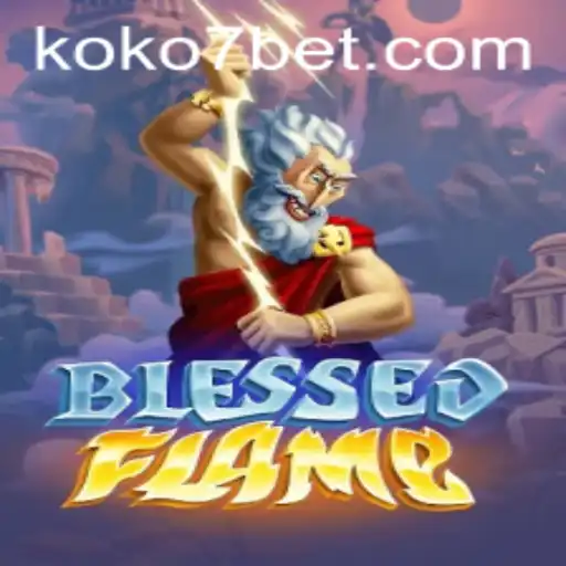 The Enigmatic World of BlessedFlame: A Strategic Gaming Experience with KOKO7