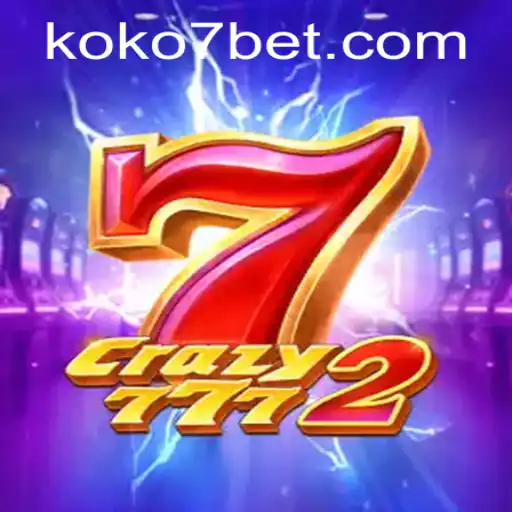 Exploring the Thrilling World of Crazy7772: Dive into the Exciting Gameplay of KOKO7