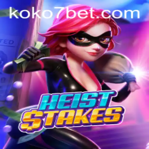 The Exciting World of HeistStakes: Master the Game with Key Strategy KOKO7
