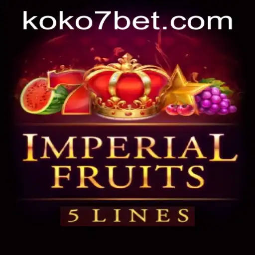 Discover the Thrills of ImperialFruits5 and the KOKO7 Experience