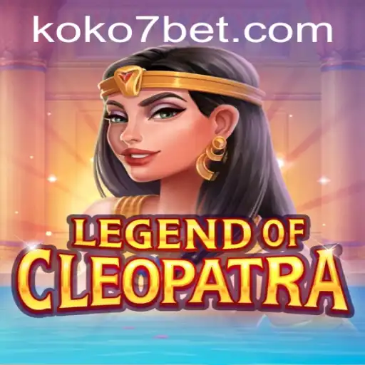 Legend of Cleopatra: Unveiling the Ancient Mysteries in a Modern Twist with KOKO7