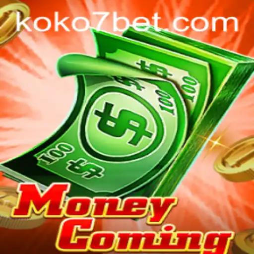Discover the Thrills of MoneyComing: A Deep Dive into KOKO7