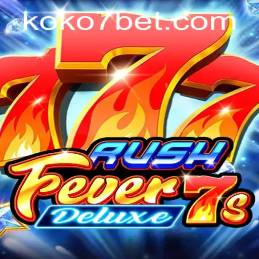 RushFever7sDeluxe: An Exciting Gaming Experience with a Twist