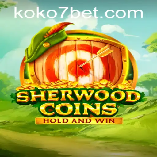Discover the Enchanting World of SherwoodCoins with KOKO7